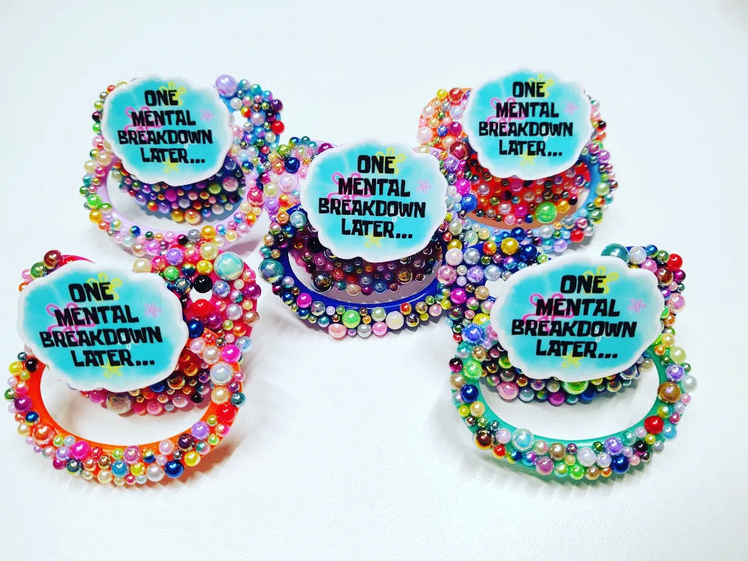 You Are Not Alone Adult Pacifier